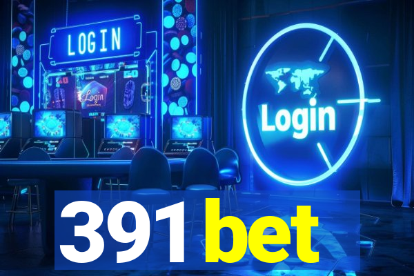 391 bet